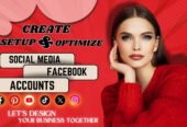 I Will Perfectly Create, Setup & Optimize Any Social Media Accounts