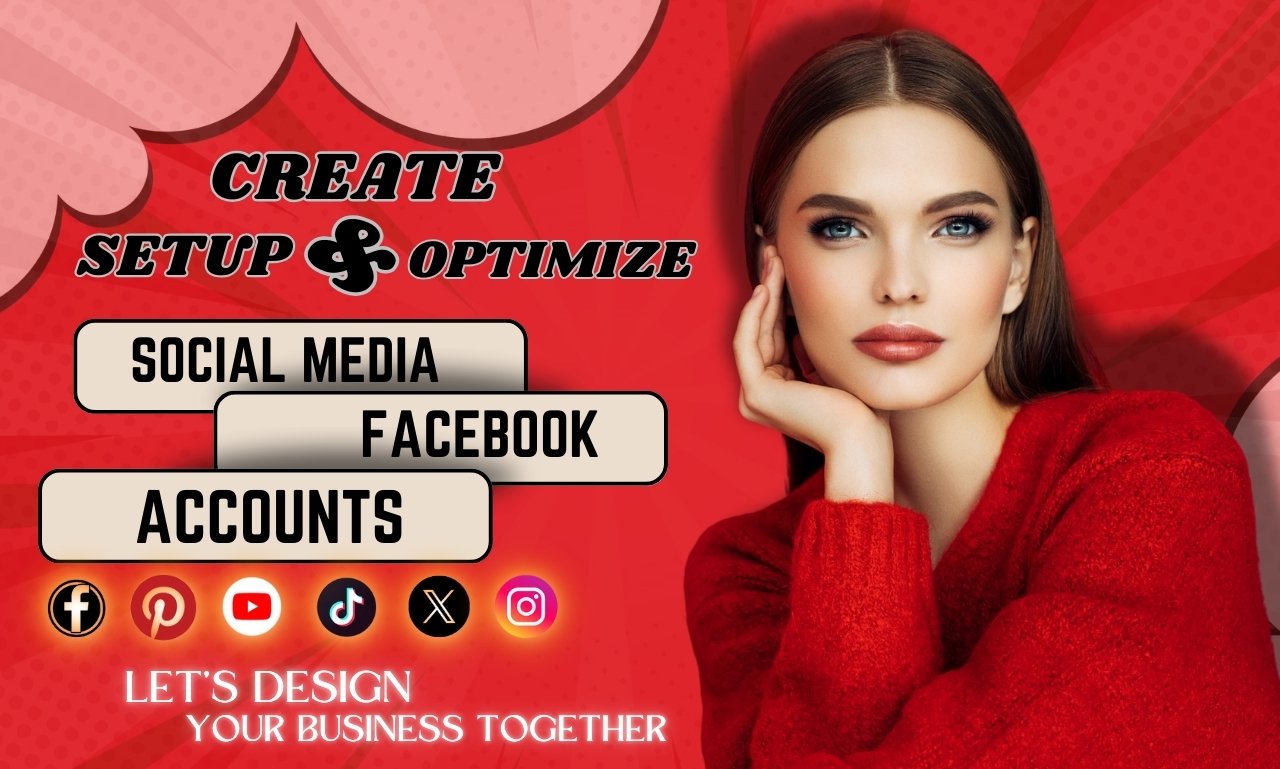 I Will Perfectly Create, Setup & Optimize Any Social Media Accounts
